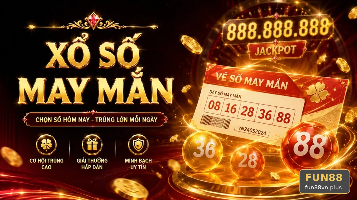 Đọc Sai Một Chữ Số Trên Vé Số FUN88: Hệ Quả Khi Đối Chiếu Kết Quả